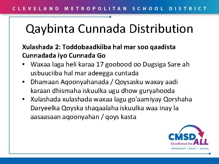 Qaybinta Cunnada Distribution Xulashada 2: Toddobaadkiiba hal mar soo qaadista Cunnadada iyo Cunnada Go