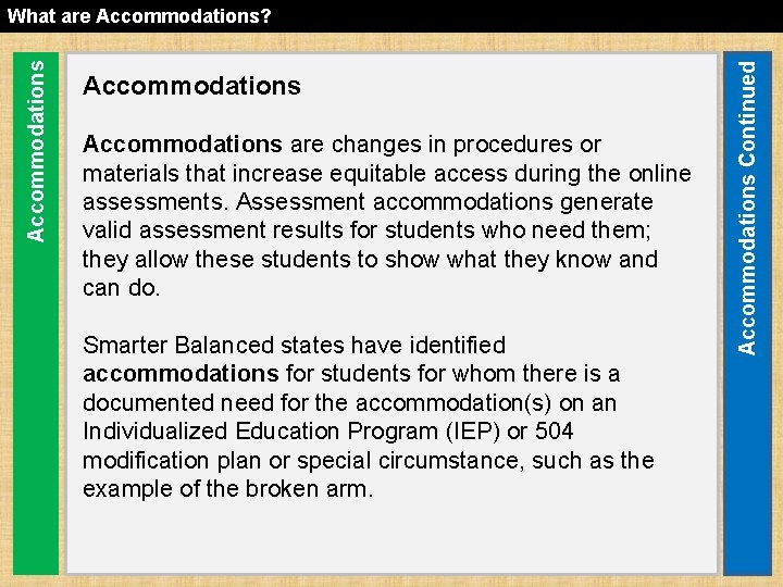 Accommodations are changes in procedures or materials that increase equitable access during the online