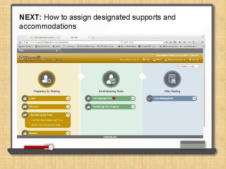 NEXT: How to assign designated supports and accommodations 