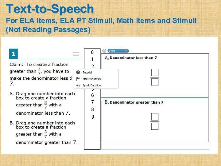 Text-to-Speech For ELA Items, ELA PT Stimuli, Math Items and Stimuli (Not Reading Passages)