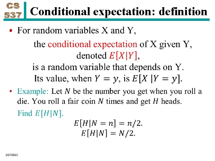 Conditional expectation: definition • 2/27/2021 