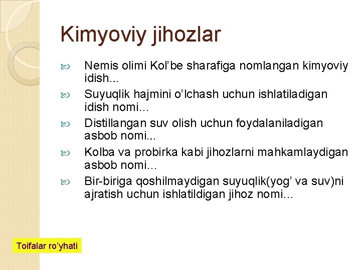 Kimyoviy jihozlar Toifalar ro’yhati Nemis olimi Kol’be sharafiga nomlangan kimyoviy idish… Suyuqlik hajmini o’lchash