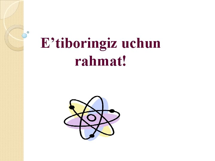 E’tiboringiz uchun rahmat! 