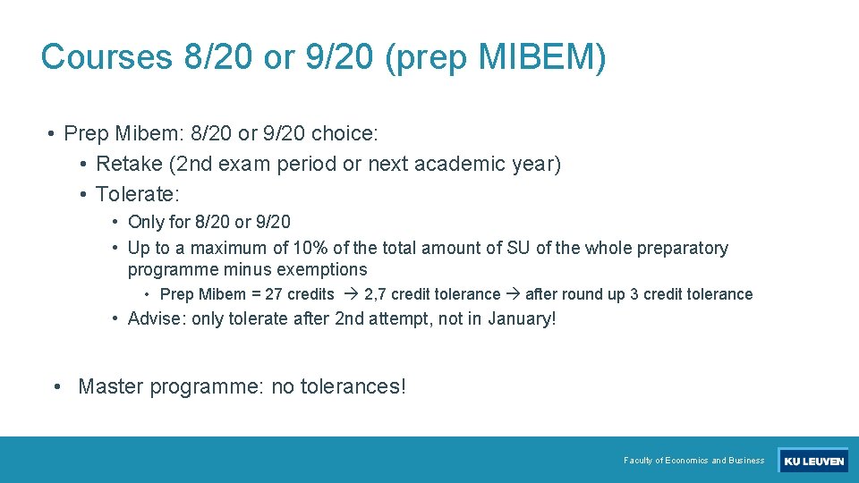 Courses 8/20 or 9/20 (prep MIBEM) • Prep Mibem: 8/20 or 9/20 choice: •