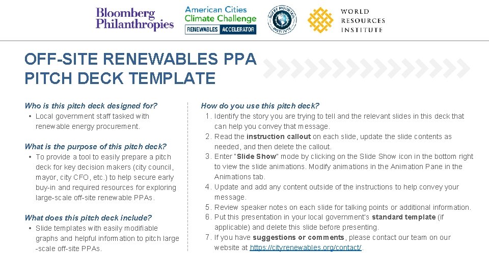 OFF-SITE RENEWABLES PPA PITCH DECK TEMPLATE Who is this pitch deck designed for? • OFF-SITE RENEWABLES PPA PITCH DECK TEMPLATE Who is this pitch deck designed for? •