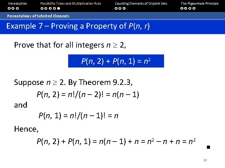 Introduction Possibility Trees and Multiplication Rule Counting Elements of Disjoint Sets The Pigeonhole Principle Introduction Possibility Trees and Multiplication Rule Counting Elements of Disjoint Sets The Pigeonhole Principle