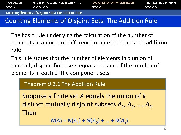 Introduction Possibility Trees and Multiplication Rule Counting Elements of Disjoint Sets The Pigeonhole Principle