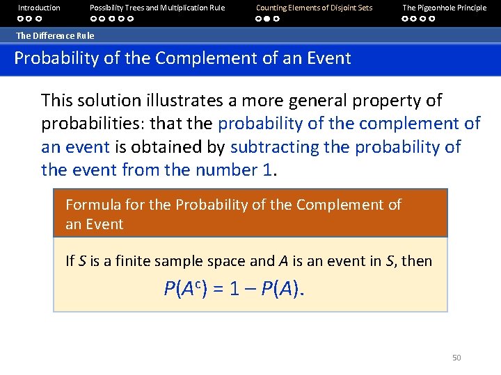 Introduction Possibility Trees and Multiplication Rule Counting Elements of Disjoint Sets The Pigeonhole Principle