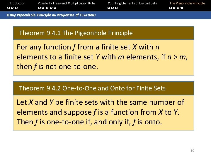 Introduction Possibility Trees and Multiplication Rule Counting Elements of Disjoint Sets The Pigeonhole Principle