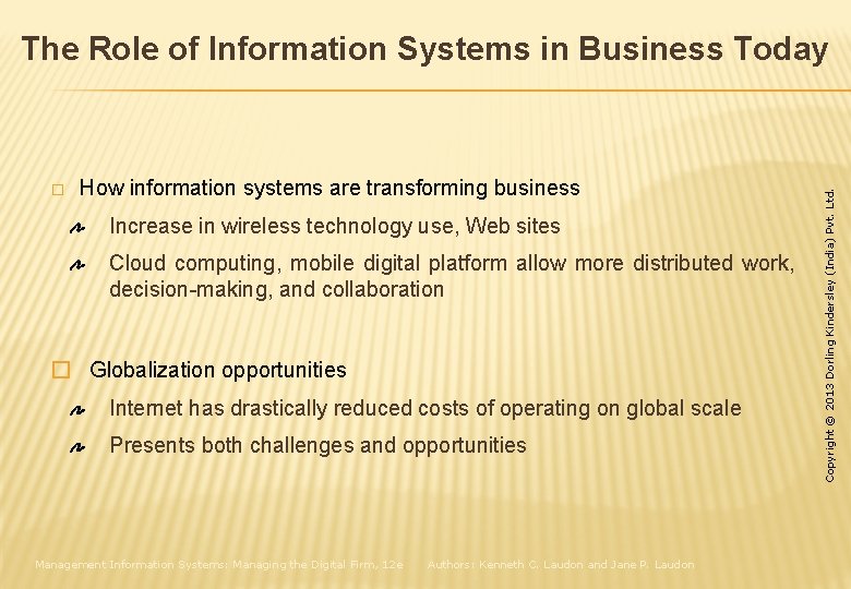 � How information systems are transforming business Increase in wireless technology use, Web sites