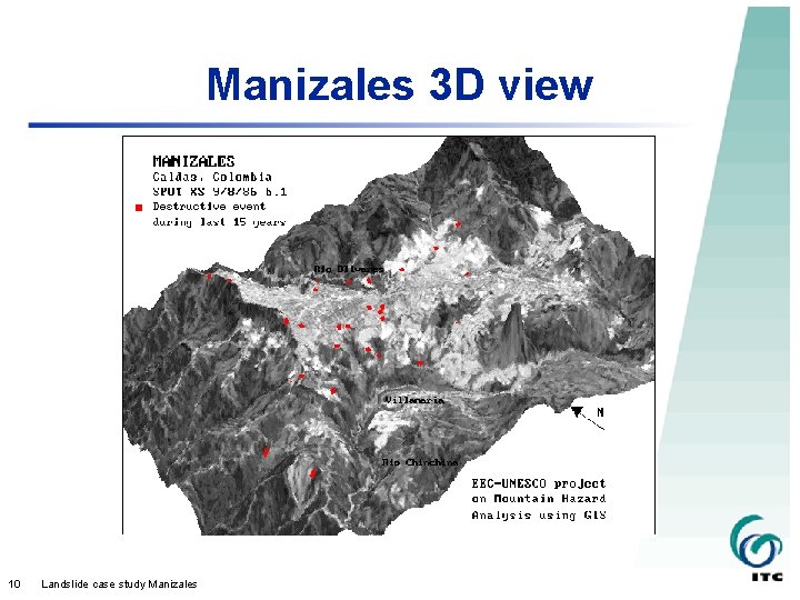 Manizales 3 D view 10 Landslide case study Manizales 