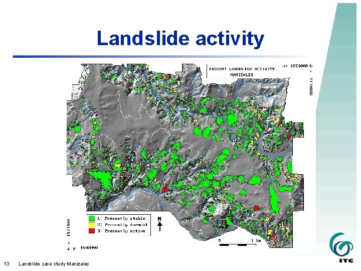 Landslide activity 13 Landslide case study Manizales 