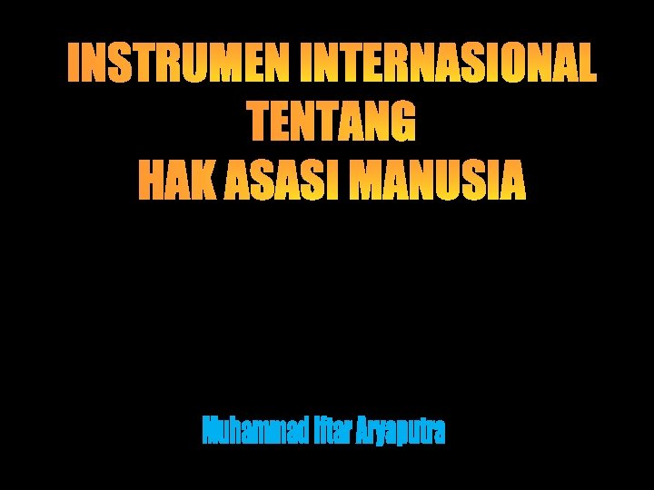 Kapan Perkembangan Ham Mulai Muncul Sejarah Ham Perjuangan Kapan Perkembangan Ham Mulai Muncul Sejarah Ham Perjuangan
