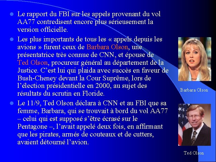 Le rapport du FBI sur les appels provenant du vol AA 77 contredisent encore