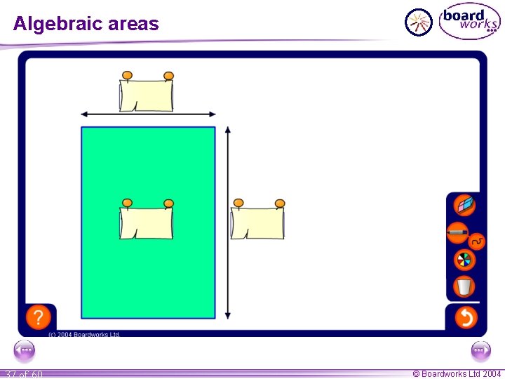 Algebraic areas 37 of 60 © Boardworks Ltd 2004 