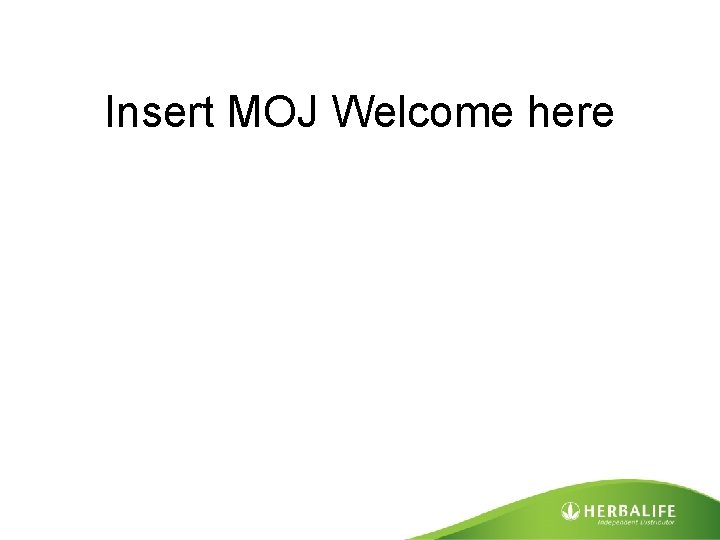 Insert MOJ Welcome here 