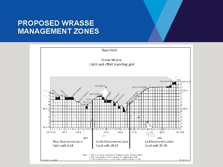 PROPOSED WRASSE MANAGEMENT ZONES 