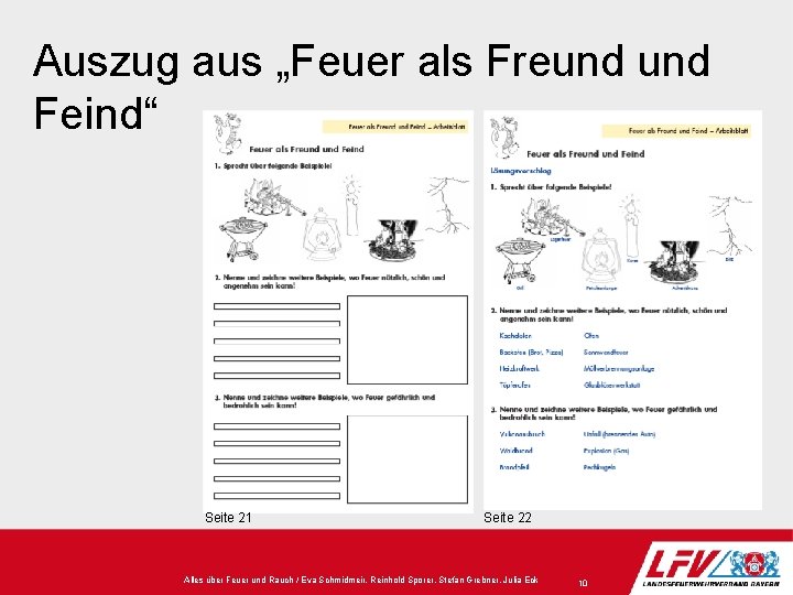 Auszug aus „Feuer als Freund Feind“ Seite 21 Seite 22 Alles über Feuer und Auszug aus „Feuer als Freund Feind“ Seite 21 Seite 22 Alles über Feuer und
