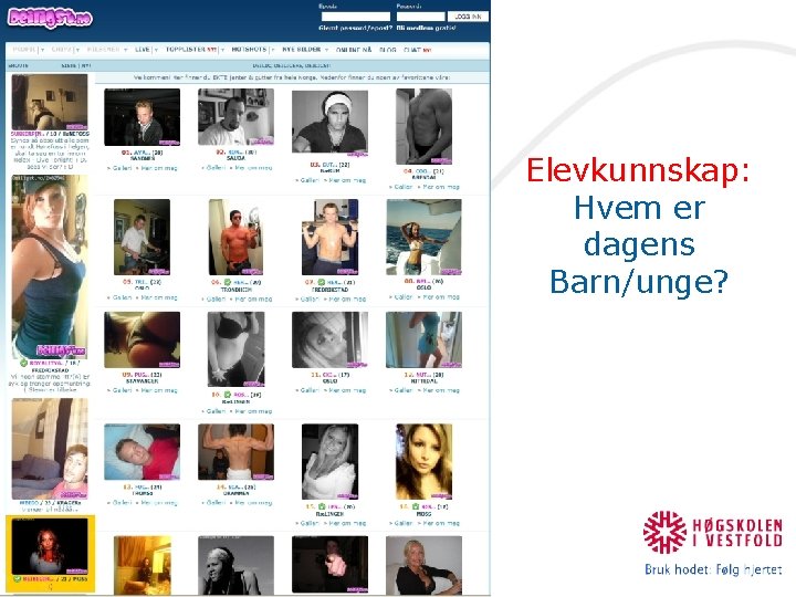 Elevkunnskap: Hvem er dagens Barn/unge? 