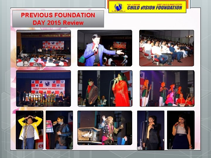 PREVIOUS FOUNDATION DAY 2015 Review 