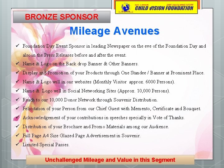 BRONZE SPONSOR Mileage Avenues ü Foundation Day Event Sponsor in leading Newspaper on the