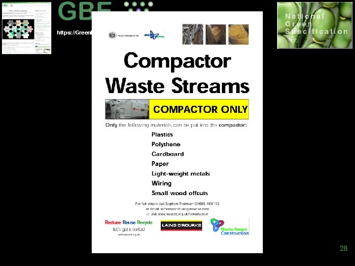 https: //Green. Building. Encyclopaedia. uk © GBE NGS 2005 -19 Waste Colour Code 28