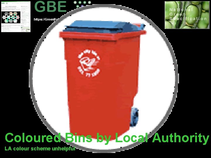 https: //Green. Building. Encyclopaedia. uk Coloured Bins by Local Authority LA colour scheme unhelpful