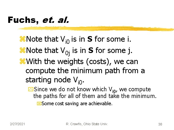 Fuchs, et. al. z. Note that Vi 0 is in S for some i.