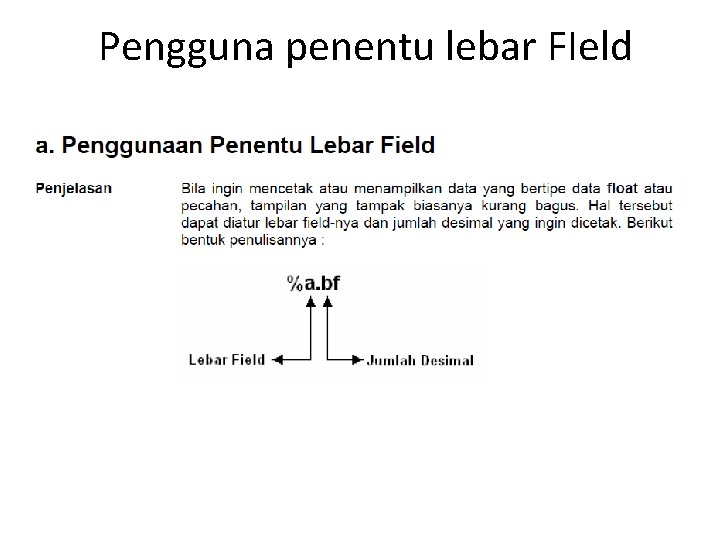 Pengguna penentu lebar FIeld 
