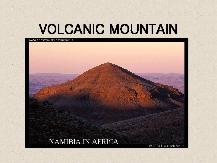 VOLCANIC MOUNTAIN NAMIBIA IN AFRICA 