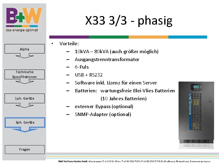 X 33 3/3 - phasig • Alpha Technische Spezifikationen 1 ph. Geräte 3 ph.