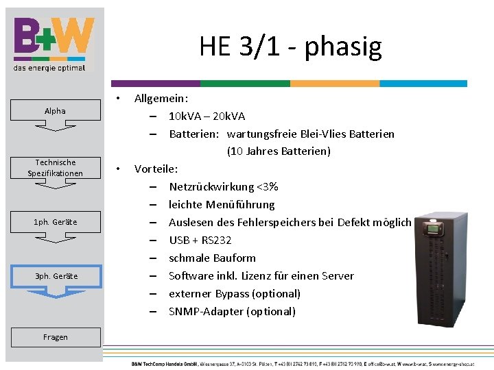 HE 3/1 - phasig • Alpha Technische Spezifikationen 1 ph. Geräte 3 ph. Geräte