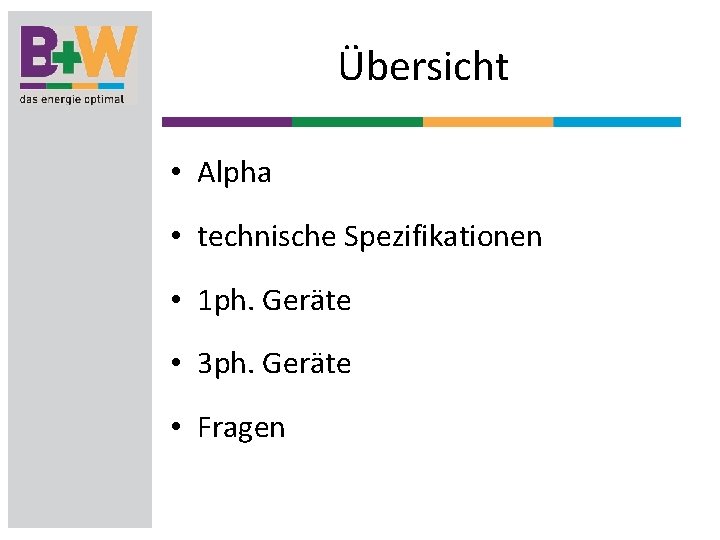 Übersicht • Alpha • technische Spezifikationen • 1 ph. Geräte • 3 ph. Geräte