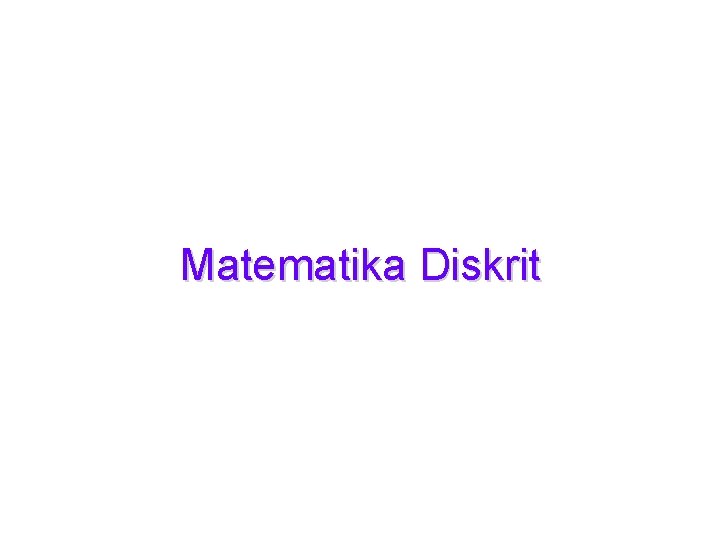 Matematika Diskrit Textbook Kenneth H Rosen Discrete Mathematics