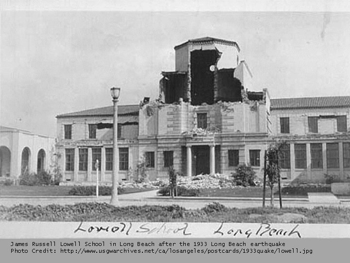 James Russell Lowell School in Long Beach after the 1933 Long Beach earthquake Photo