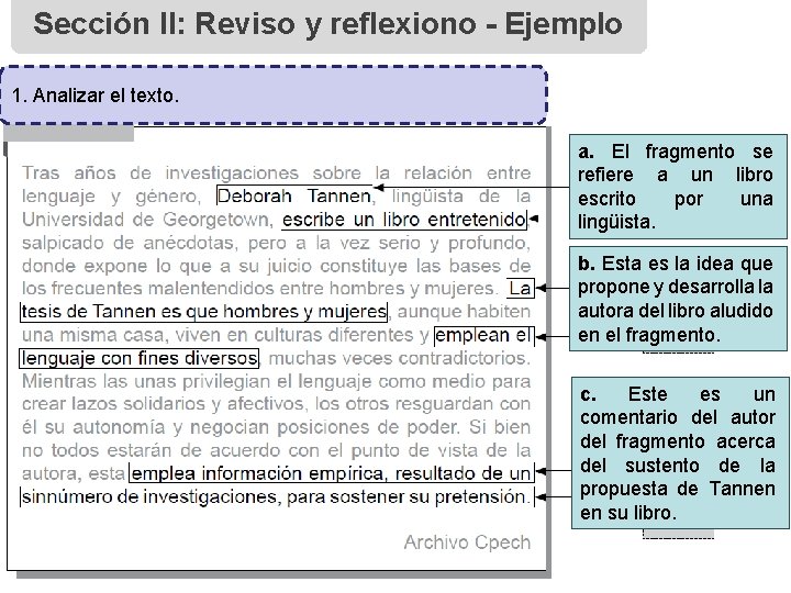 Sección II: Reviso y reflexiono - Ejemplo 1. Analizar el texto. a. El fragmento