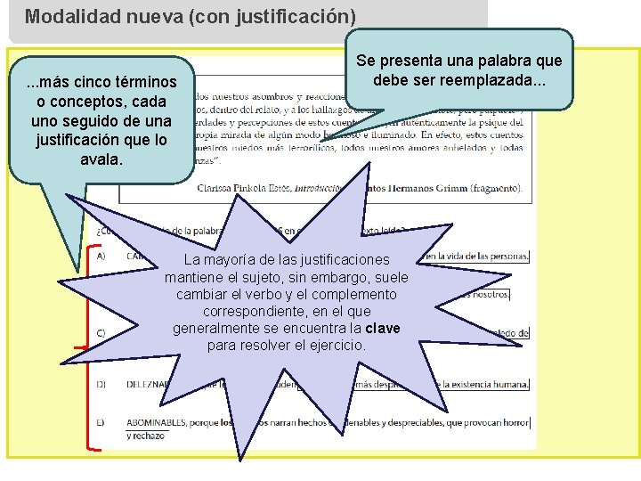 Modalidad nueva (con justificación). . . más cinco términos o conceptos, cada uno seguido