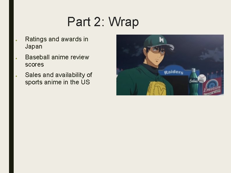 Part 2: Wrap ● ● ● Ratings and awards in Japan Baseball anime review