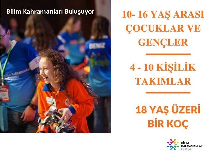 Bilim Kahramanları Buluşuyor 