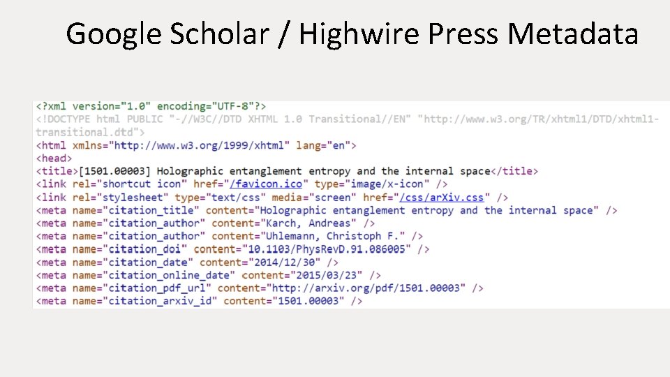 Google Scholar / Highwire Press Metadata 