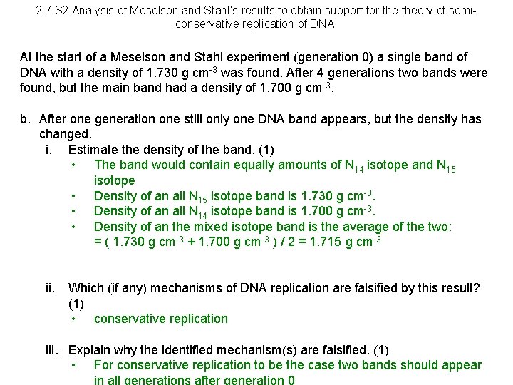2. 7. S 2 Analysis of Meselson and Stahl’s results to obtain support for
