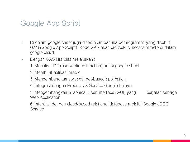 Google App Script ▷ Di dalam google sheet juga disediakan bahasa pemrograman yang disebut