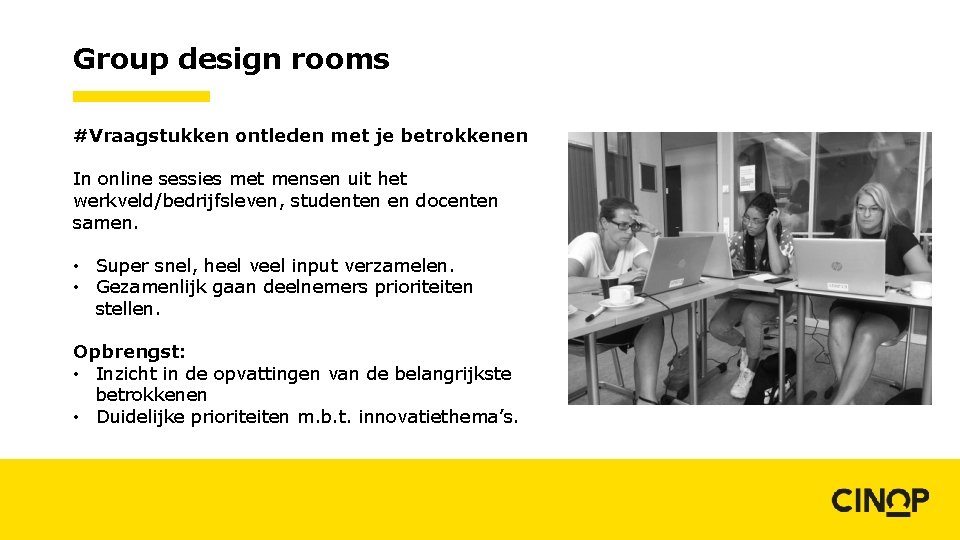 Group design rooms #Vraagstukken ontleden met je betrokkenen In online sessies met mensen uit