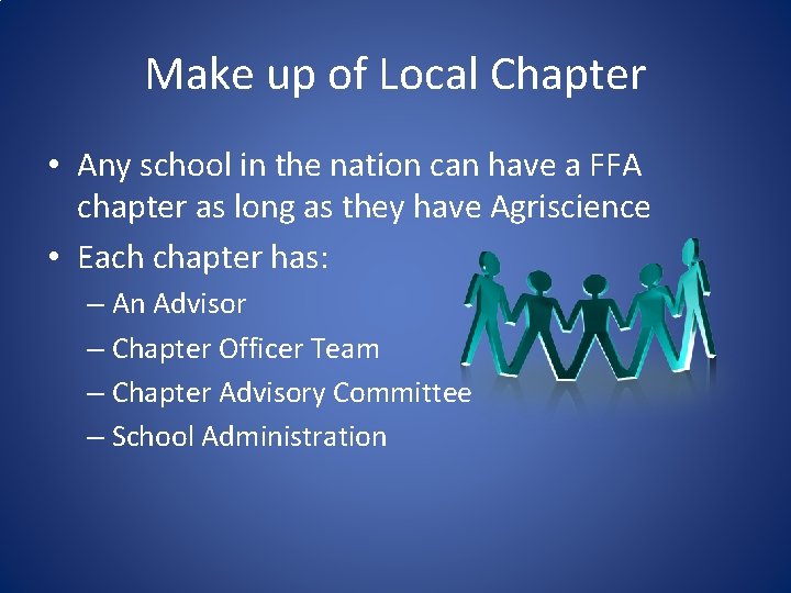 Make up of Local Chapter • Any school in the nation can have a