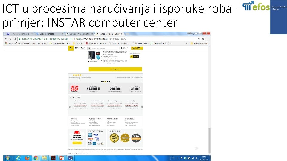 ICT u procesima naručivanja i isporuke roba – primjer: INSTAR computer center ICT U