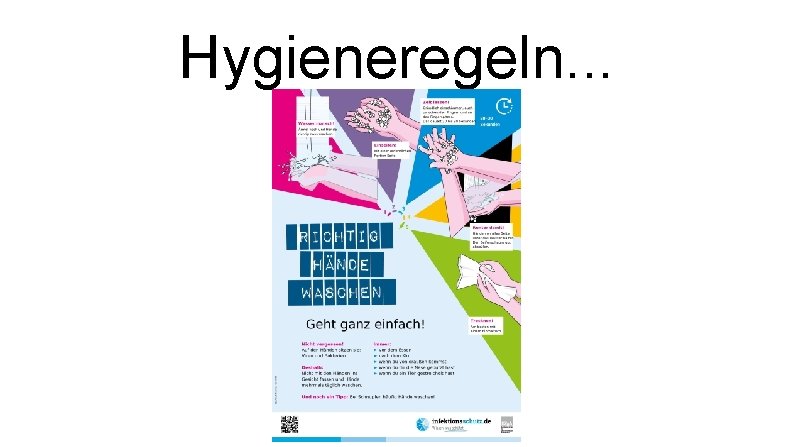 Hygieneregeln. . . 