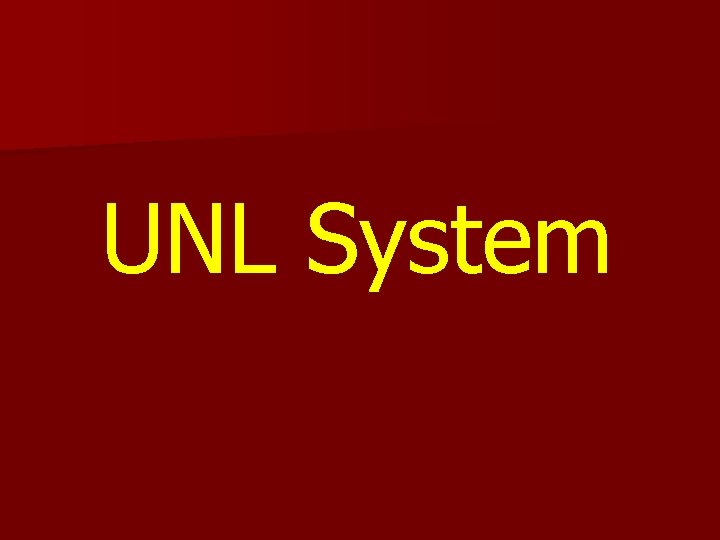 UNL System 