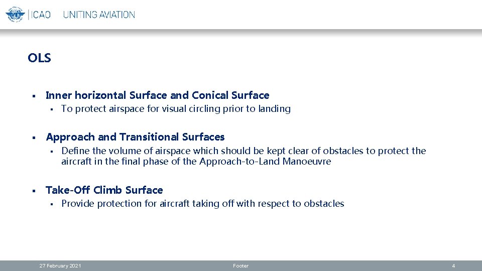OLS § Inner horizontal Surface and Conical Surface § § Approach and Transitional Surfaces