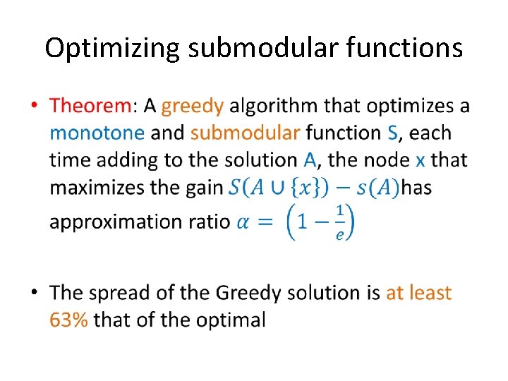 Optimizing submodular functions • 