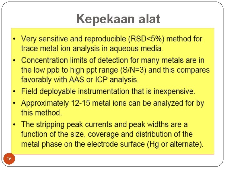 Kepekaan alat 26 